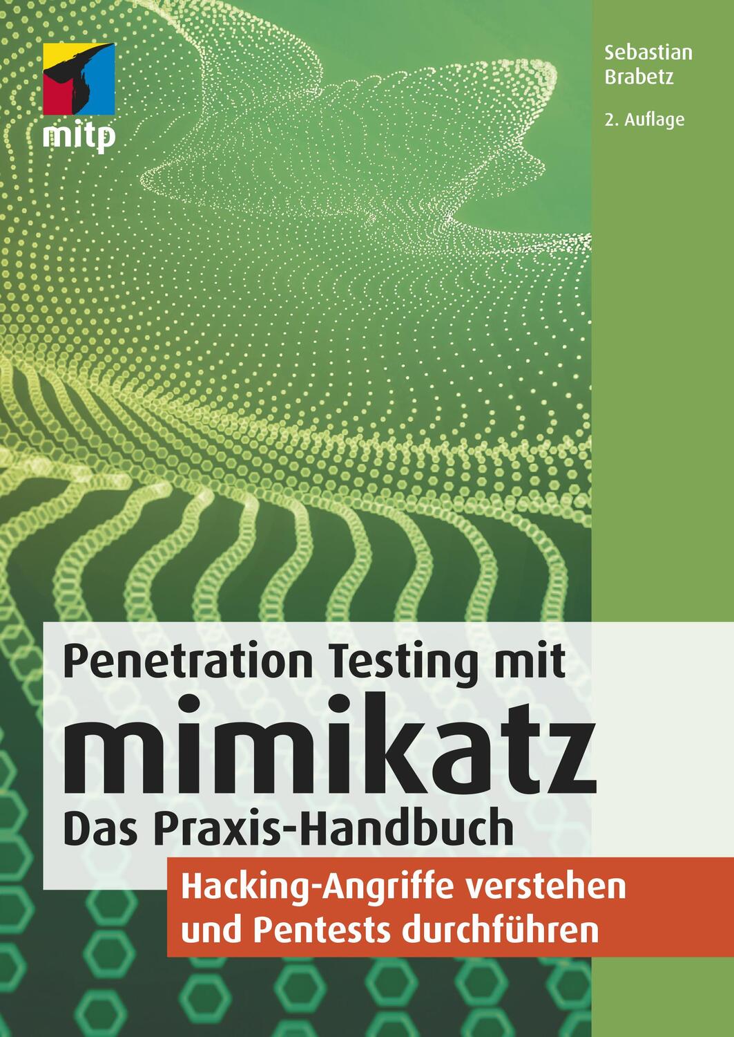 Cover: 9783747501610 | Penetration Testing mit mimikatz | Sebastian Brabetz | Taschenbuch