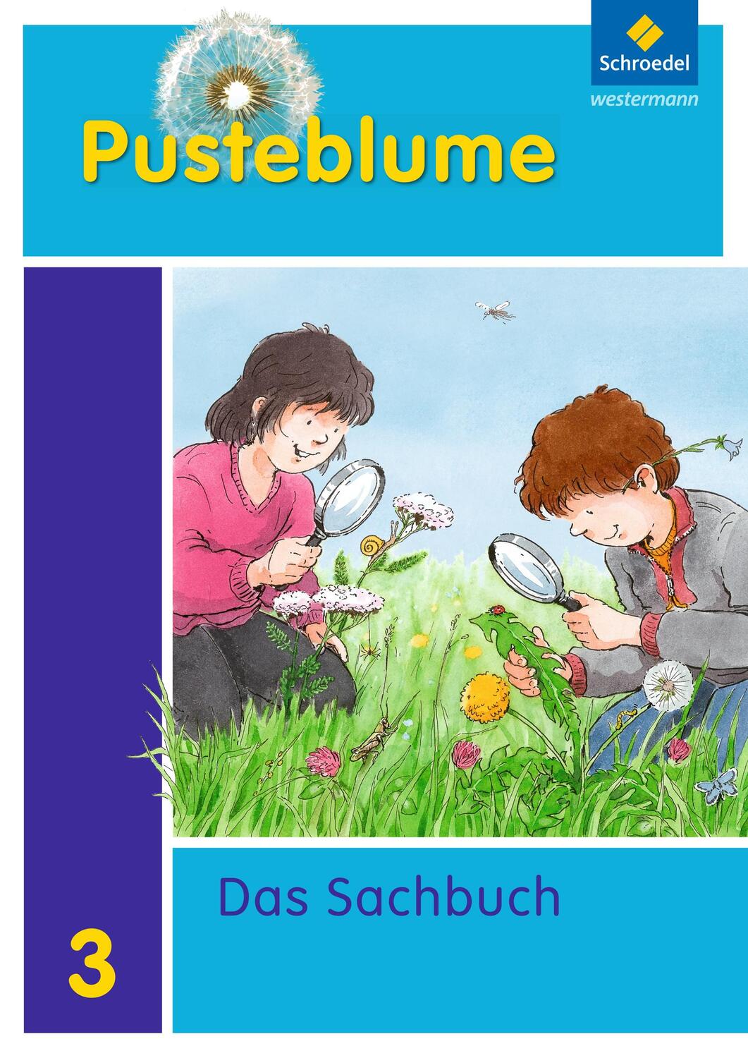 Cover: 9783507462632 | Pusteblume. Das Sachbuch 3. Schulbuch. Niedersachsen | Ausgabe 2011