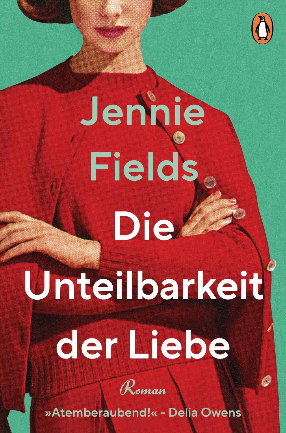 Cover: 9783328602392 | Die Unteilbarkeit der Liebe | Jennie Fields | Taschenbuch | 416 S.