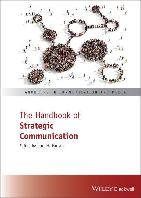Cover: 9781118852149 | The Handbook of Strategic Communication | Carl H Botan | Buch | 400 S.