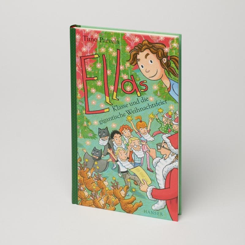 Bild: 9783446274303 | Ellas Klasse und die gigantische Weihnachtsfeier | Timo Parvela | Buch