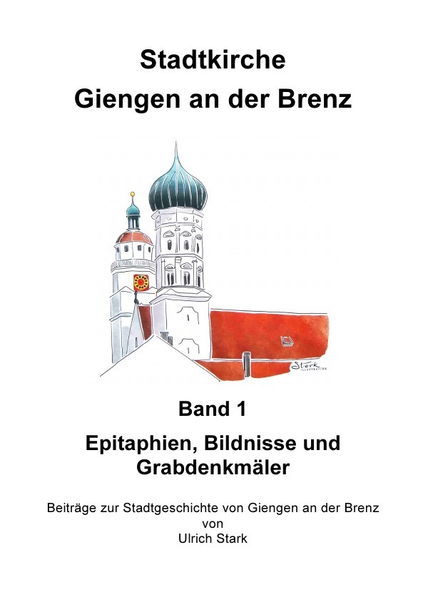 Cover: 9783758408106 | Stadtkirche Giengen an der Brenz -1- | Ulrich Stark | Taschenbuch