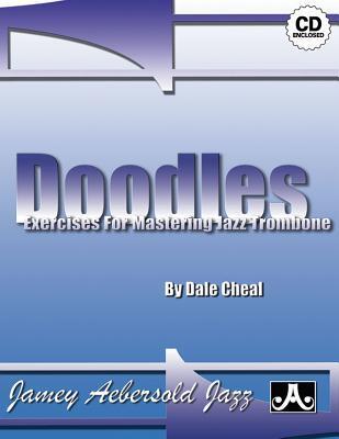 Cover: 9781562240615 | Doodles -- Exercises for Mastering Jazz Trombone | Book &amp; Online Audio
