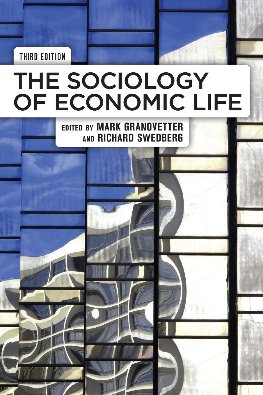 Cover: 9780813344553 | The Sociology of Economic Life | Mark Granovetter (u. a.) | Buch