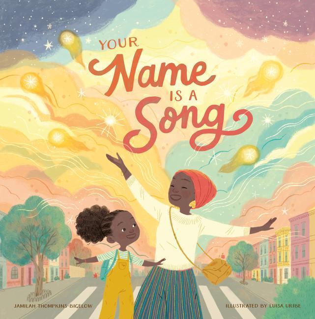 Cover: 9781943147724 | Your Name Is a Song | Jamilah Thompkins-Bigelow | Buch | Gebunden