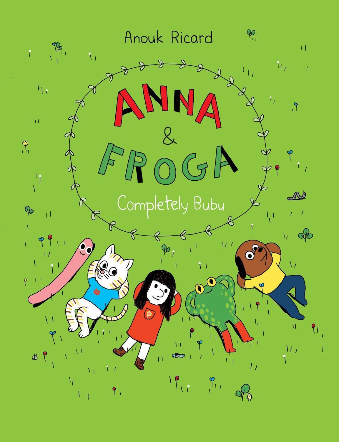 Cover: 9781770462922 | Anna and Froga: Completely Bubu | Anouk Ricard | Taschenbuch | 2017