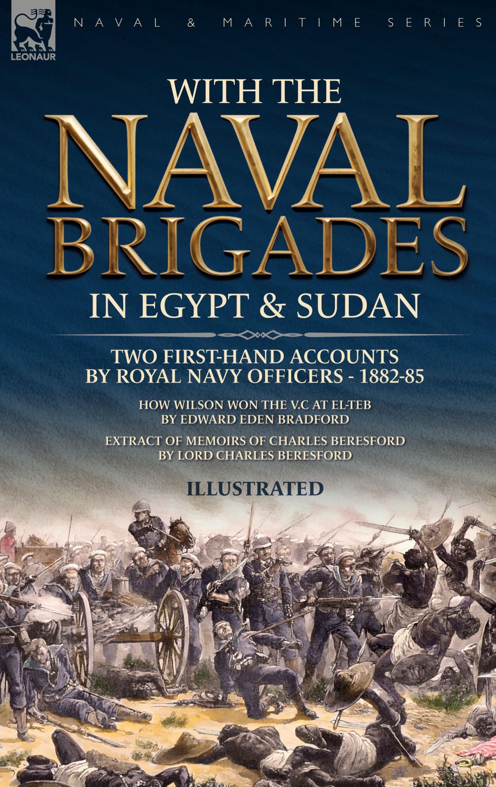 Cover: 9781916535602 | With the Naval Brigades in Egypt &amp; Sudan | Charles Beresford (u. a.)