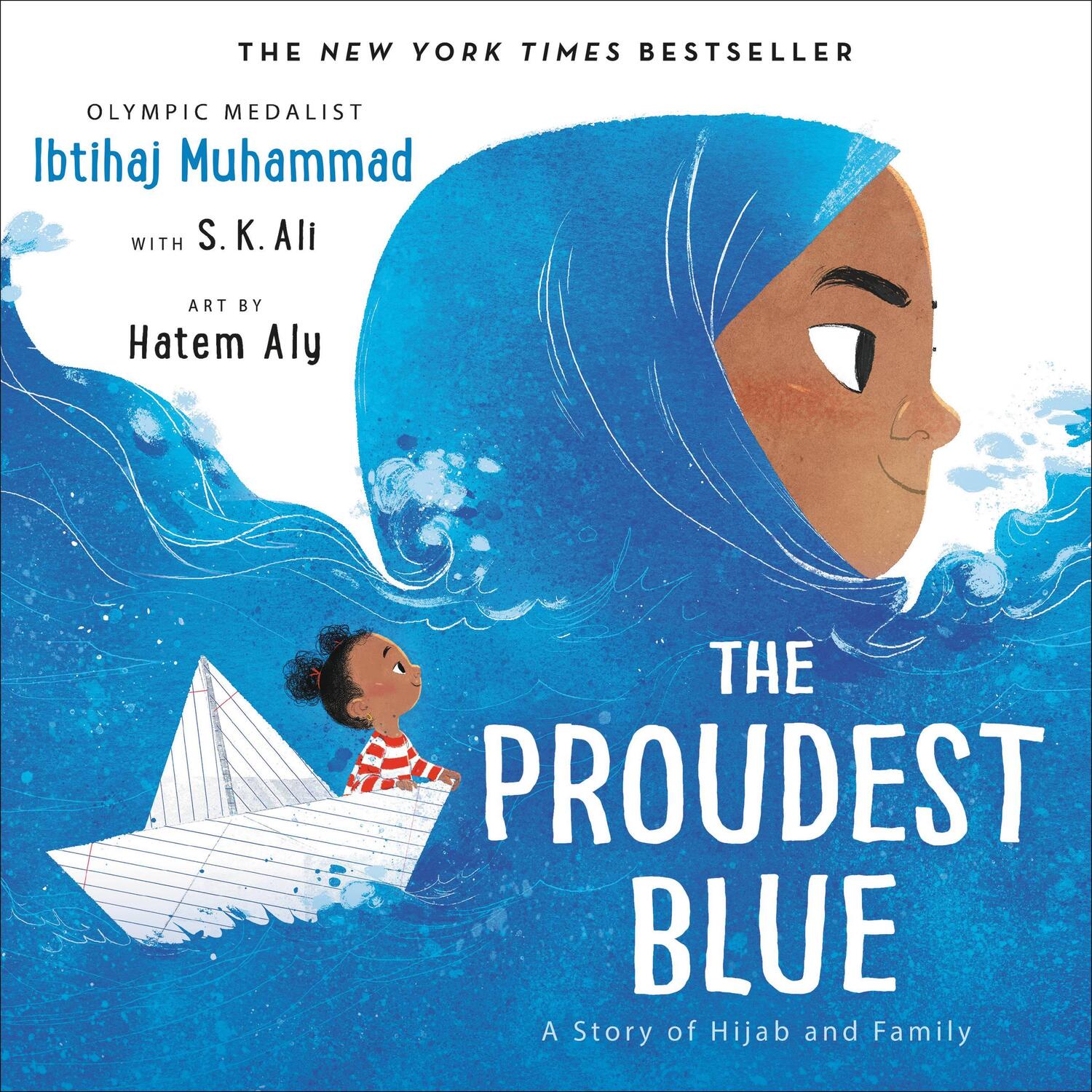 Cover: 9780316519007 | The Proudest Blue | A Story of Hijab and Family | Ibtihaj Muhammad