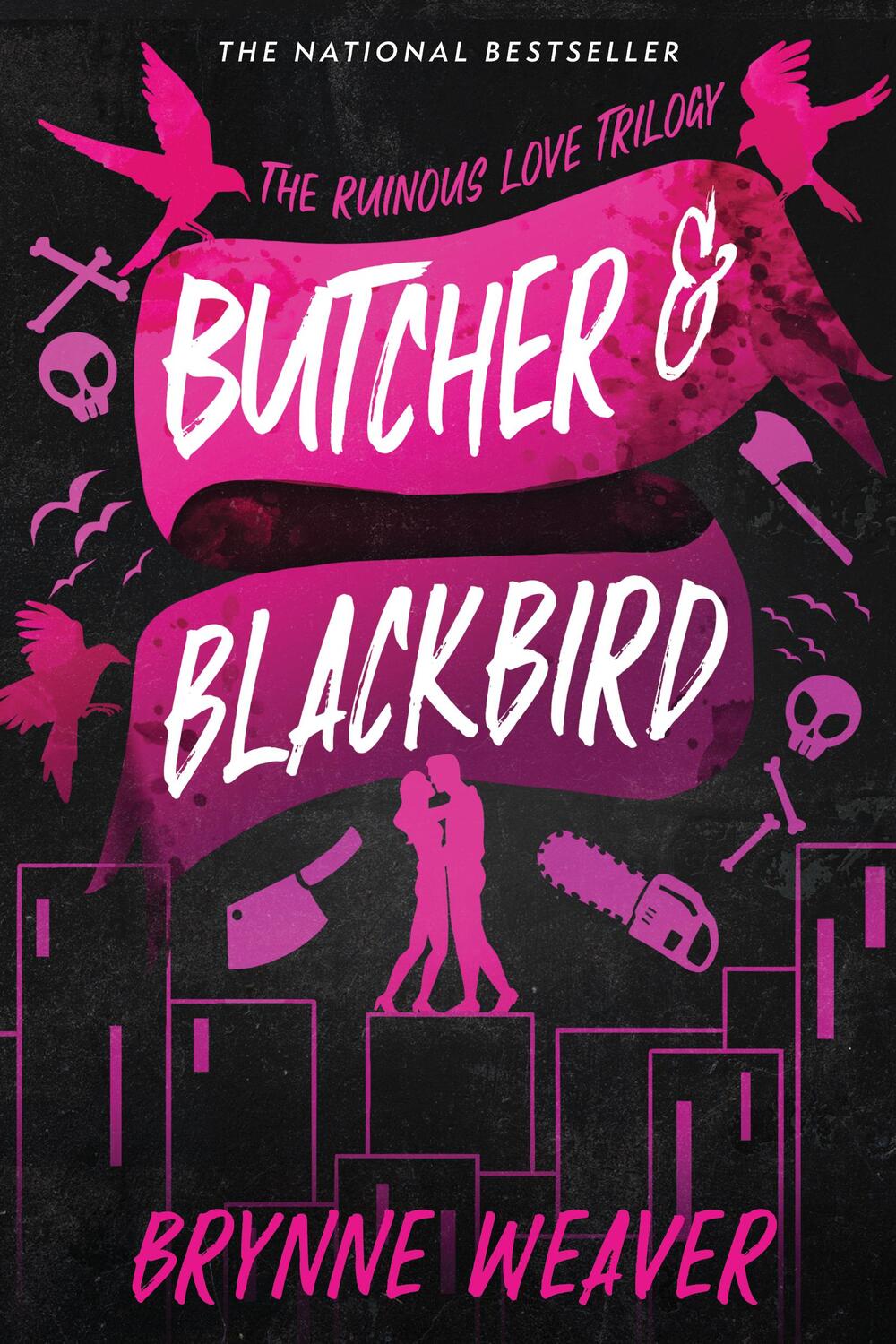 Cover: 9781638931737 | Butcher &amp; Blackbird | The Ruinous Love Trilogy | Brynne Weaver | Buch