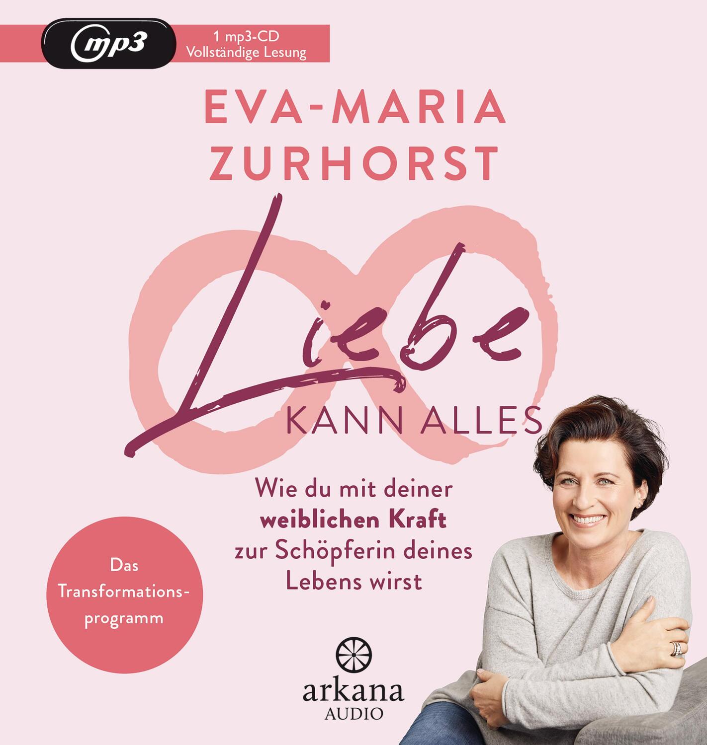 Cover: 9783442347308 | Liebe kann alles | Eva-Maria Zurhorst | MP3 | Deutsch | 2019 | Arkana