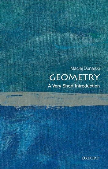 Cover: 9780199683680 | Geometry: A Very Short Introduction | Maciej Dunajski | Taschenbuch