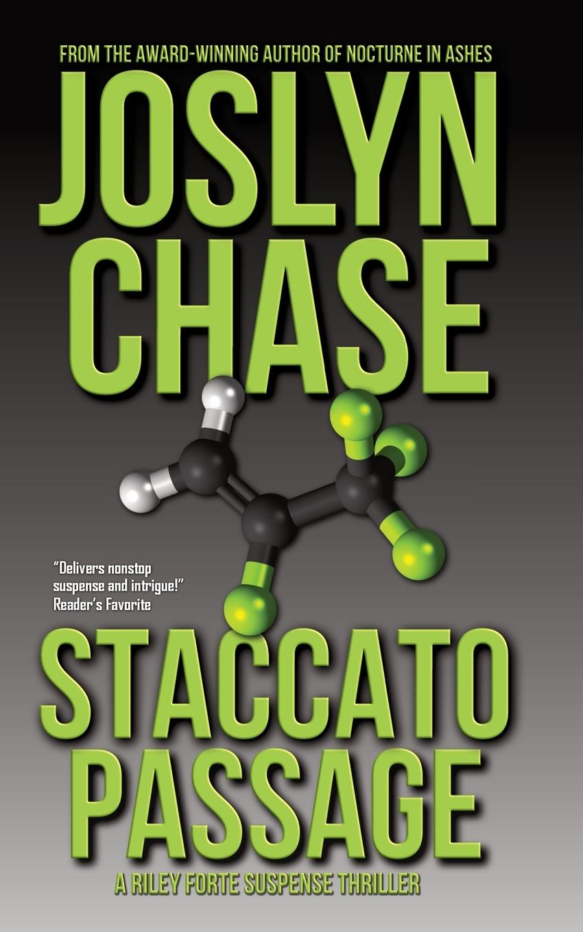 Cover: 9781952647147 | Staccato Passage | A Riley Forte Suspense Thriller | Joslyn Chase