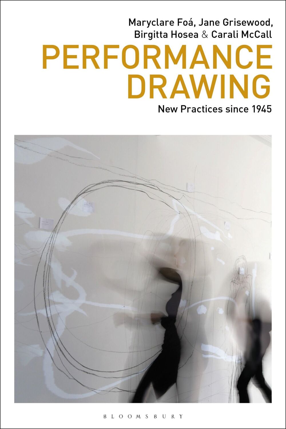 Cover: 9781350287358 | Performance Drawing | New Practices since 1945 | Hosea (u. a.) | Buch