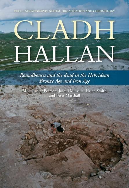 Cover: 9781789256932 | Cladh Hallan | Mike Parker Pearson (u. a.) | Buch | Englisch | 2021