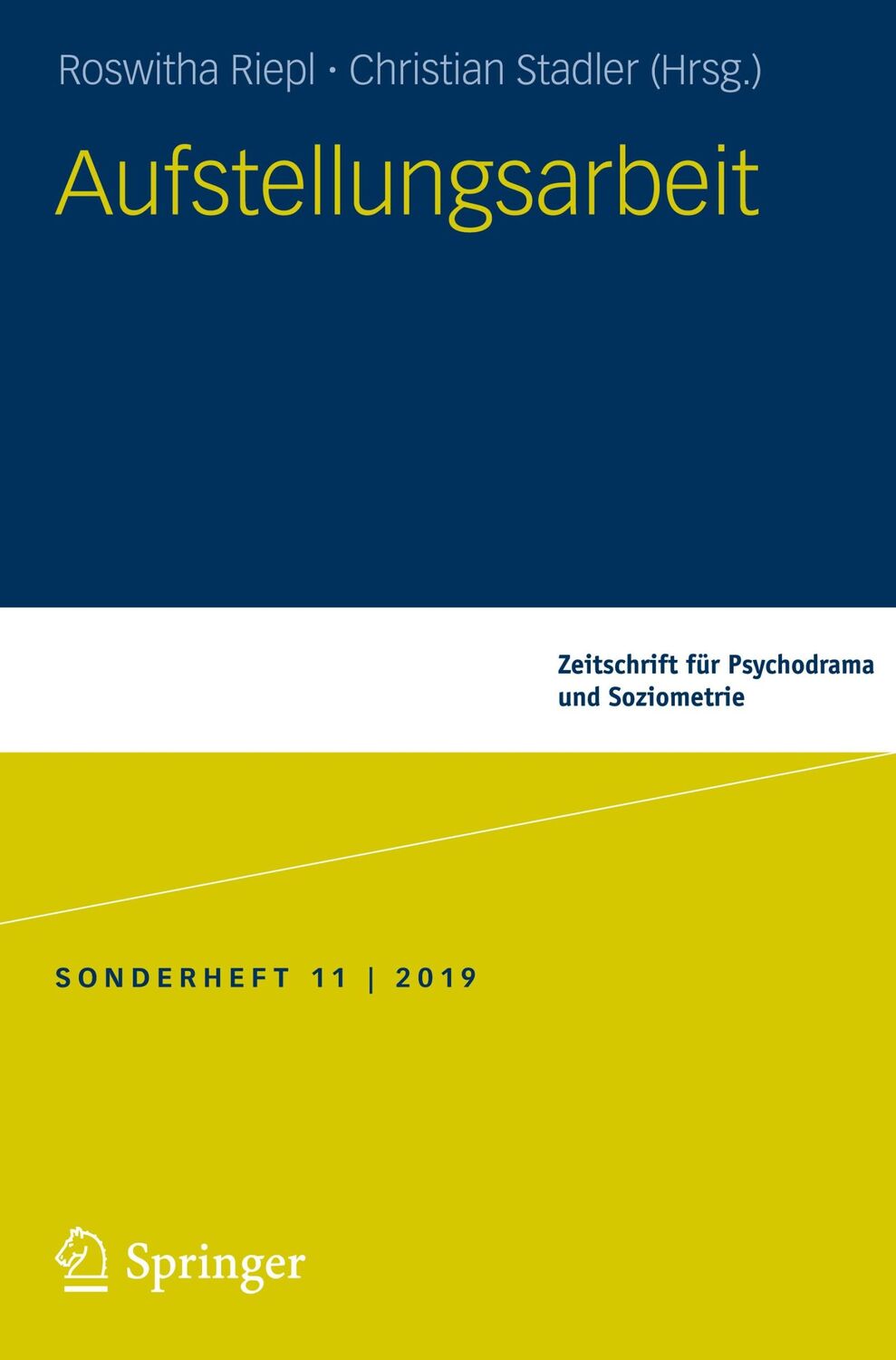 Cover: 9783658286521 | Aufstellungsarbeit | Christian Stadler (u. a.) | Taschenbuch | vi