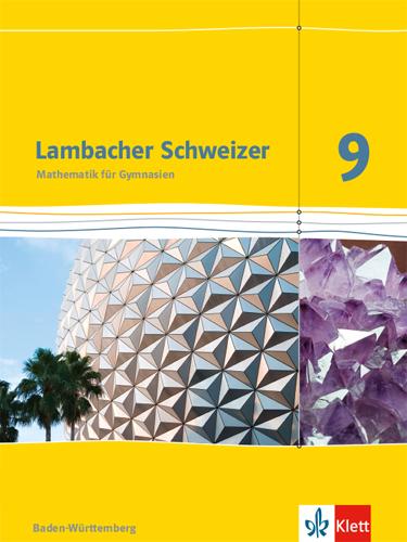 Cover: 9783127333916 | Lambacher Schweizer Mathematik 9. Schülerbuch Klasse 9. Ausgabe...