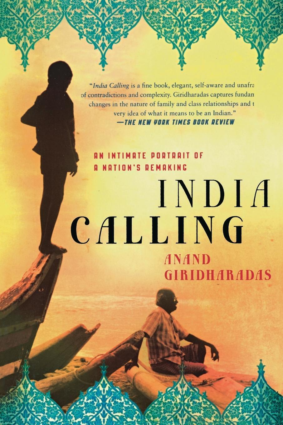 Cover: 9781250001726 | INDIA CALLING | Anand Giridharadas | Taschenbuch | Paperback | 2012