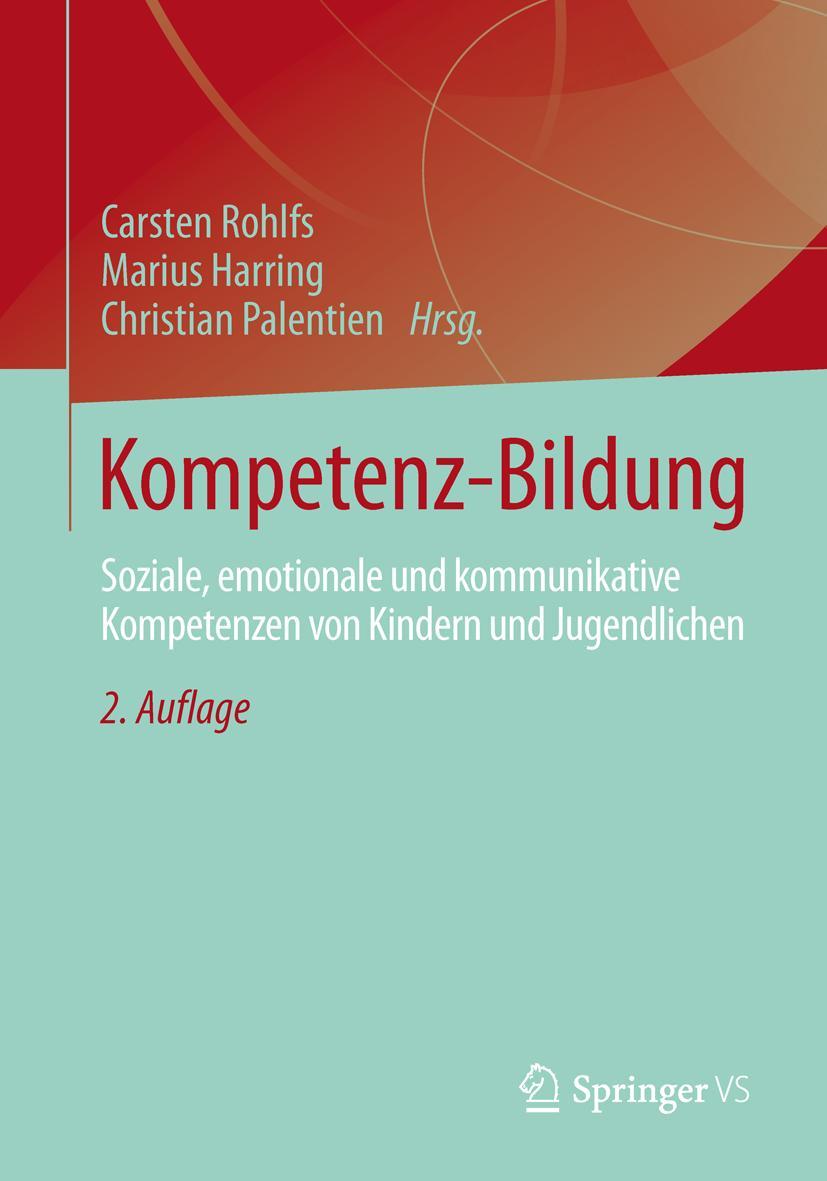 Cover: 9783658034405 | Kompetenz-Bildung | Carsten Rohlfs (u. a.) | Taschenbuch | xix | 2013