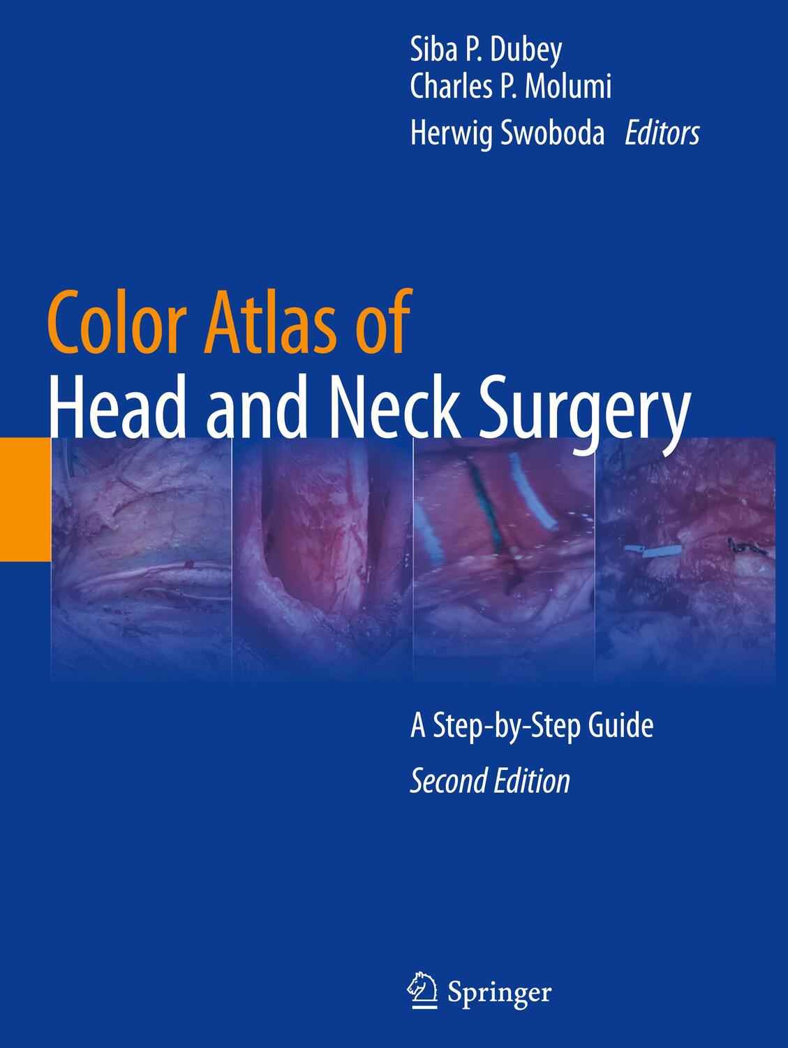 Cover: 9783030298081 | Color Atlas of Head and Neck Surgery | A Step-by-Step Guide | Buch