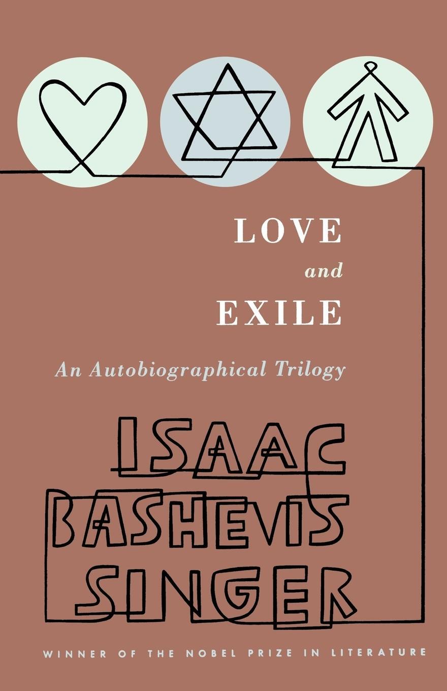 Cover: 9780374519926 | Love and Exile | An Autobiographical Trilogy | Isaac Bashevis Singer