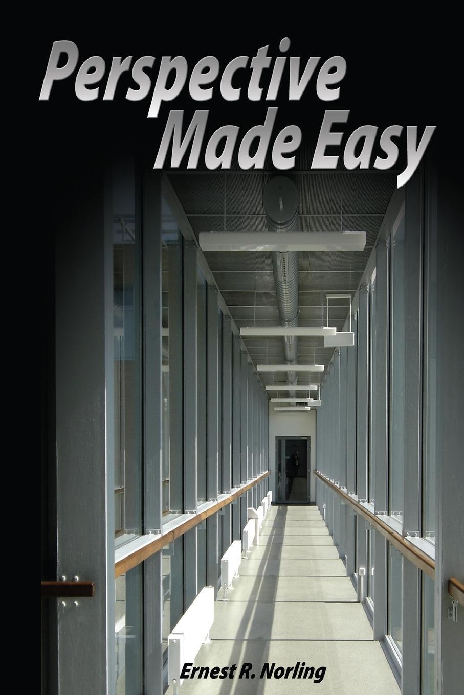 Cover: 9781034663898 | Perspective Made Easy | Ernest R. Norling | Taschenbuch | Paperback