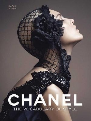 Cover: 9780300175660 | Chanel: The Vocabulary of Style | Jérôme Gautier | Buch | Gebunden