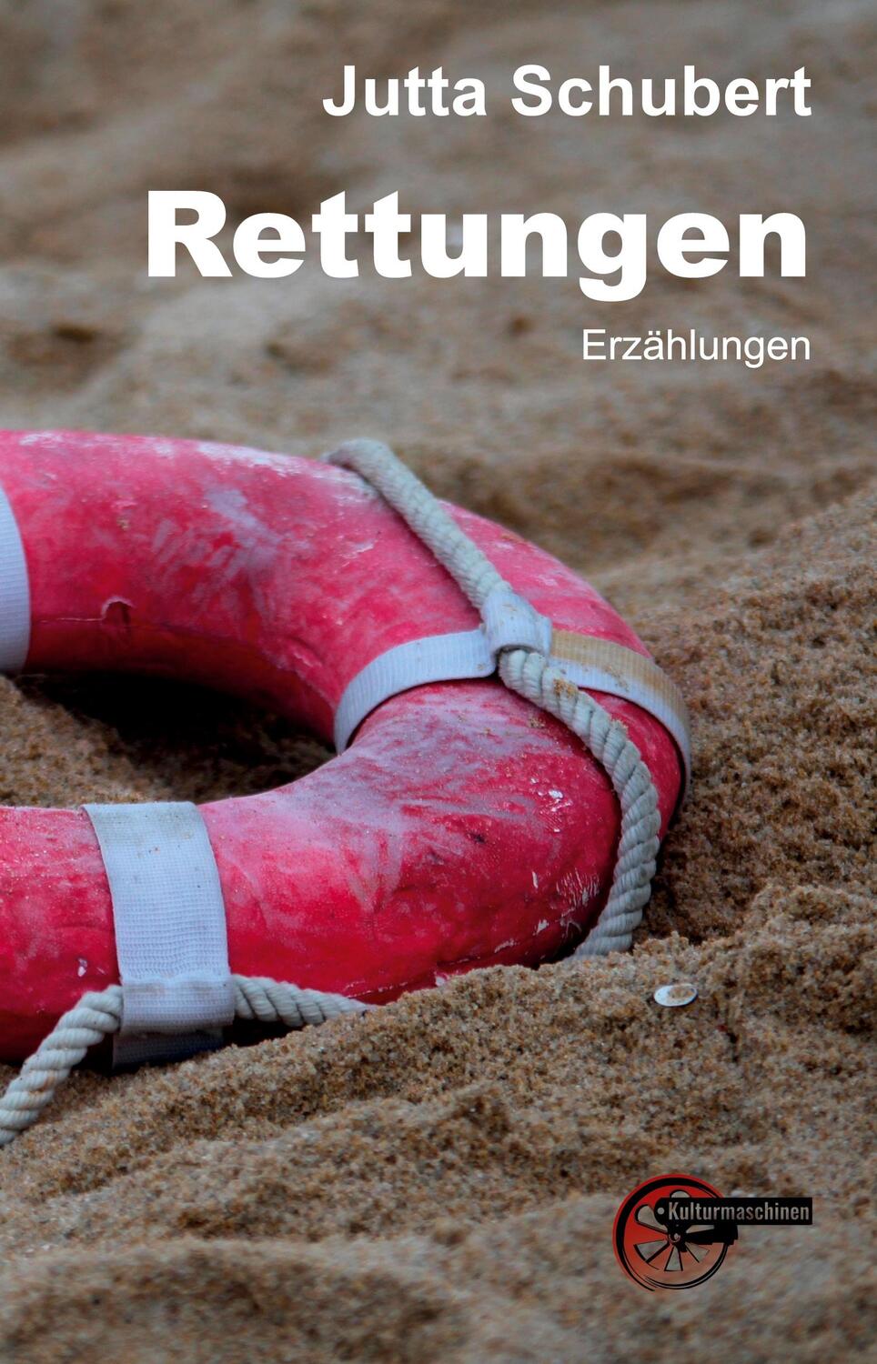 Cover: 9783967631050 | Rettungen | Erzählungen | Jutta Schubert | Taschenbuch | Paperback