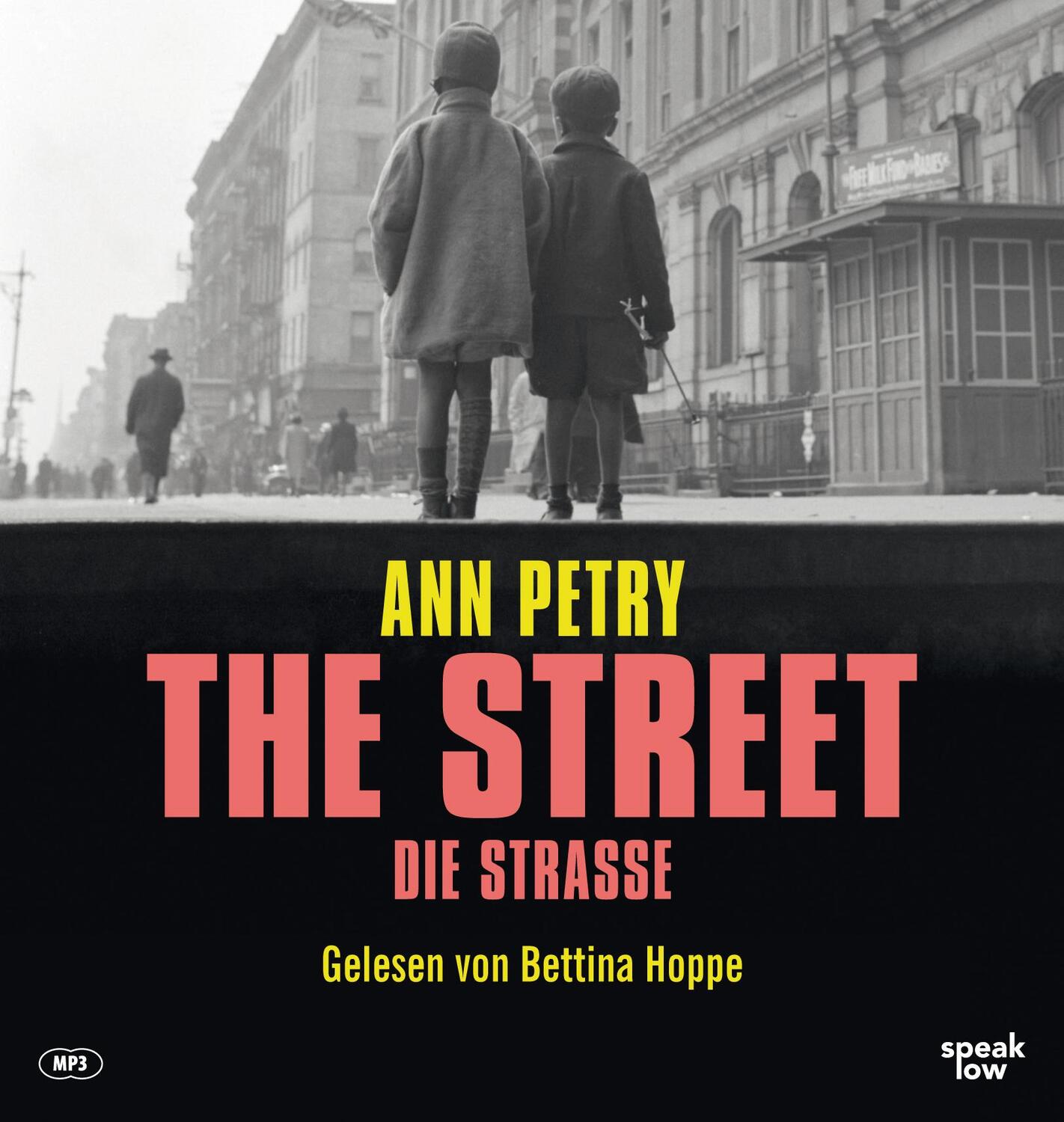 Cover: 9783940018755 | The Street | Die Straße | Ann Petry | MP3 | Deutsch | 2020 | speak low