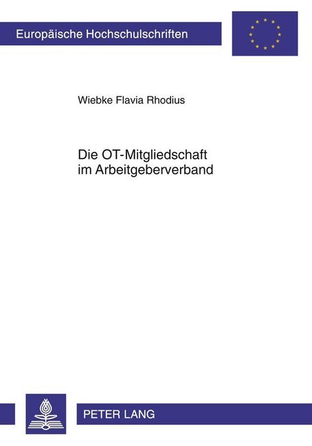 Cover: 9783631618752 | Die OT-Mitgliedschaft im Arbeitgeberverband | Wiebke Rhodius | Buch