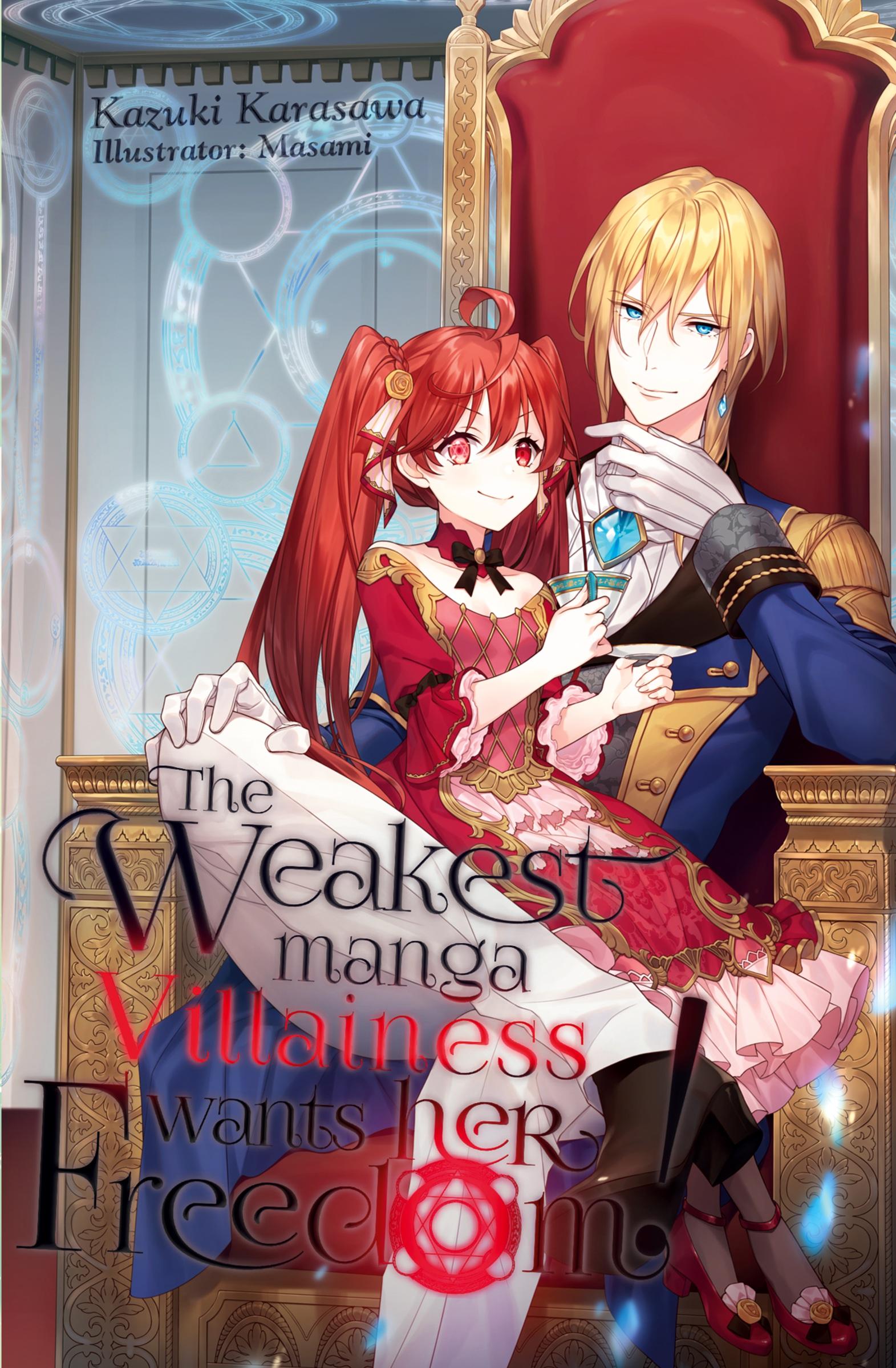 Cover: 9781945341533 | The Weakest Manga Villainess Wants Her Freedom! | Kazuki Karasawa