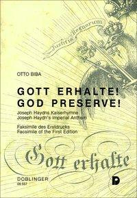 Cover: 9783900035747 | Gott erhalte! Joseph Haydns Kaiserhymne | Otto Biba | Buch | Deutsch