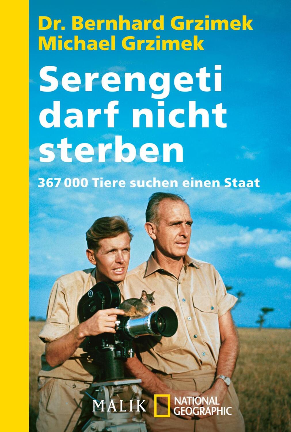 Cover: 9783492403474 | Serengeti darf nicht sterben | 367000 Tiere suchen einen Staat | Buch