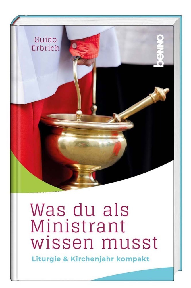 Cover: 9783746261416 | Was du als Ministrant wissen musst | Liturgie &amp; Kirchenjahr kompakt