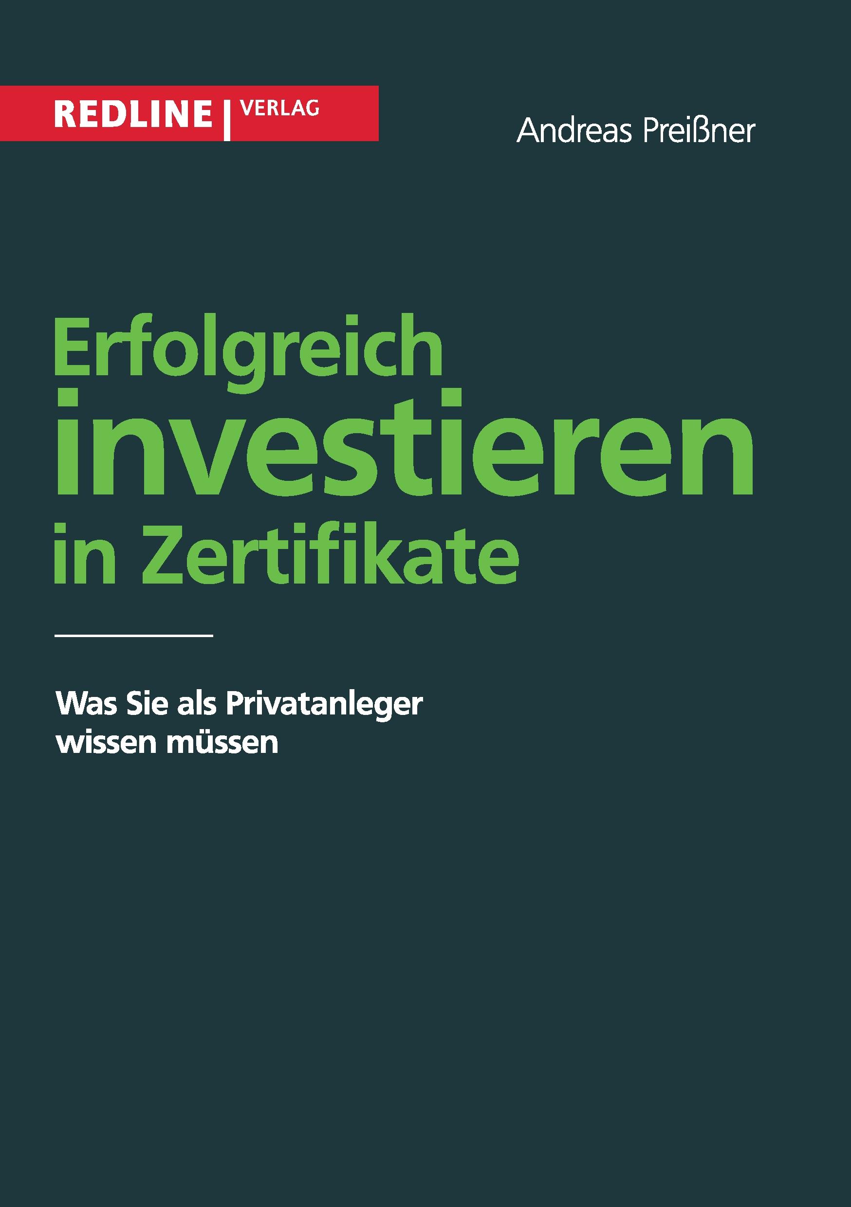 Cover: 9783868814330 | Erfolgreich investieren in Zertifikate | Andreas Preißner | Buch