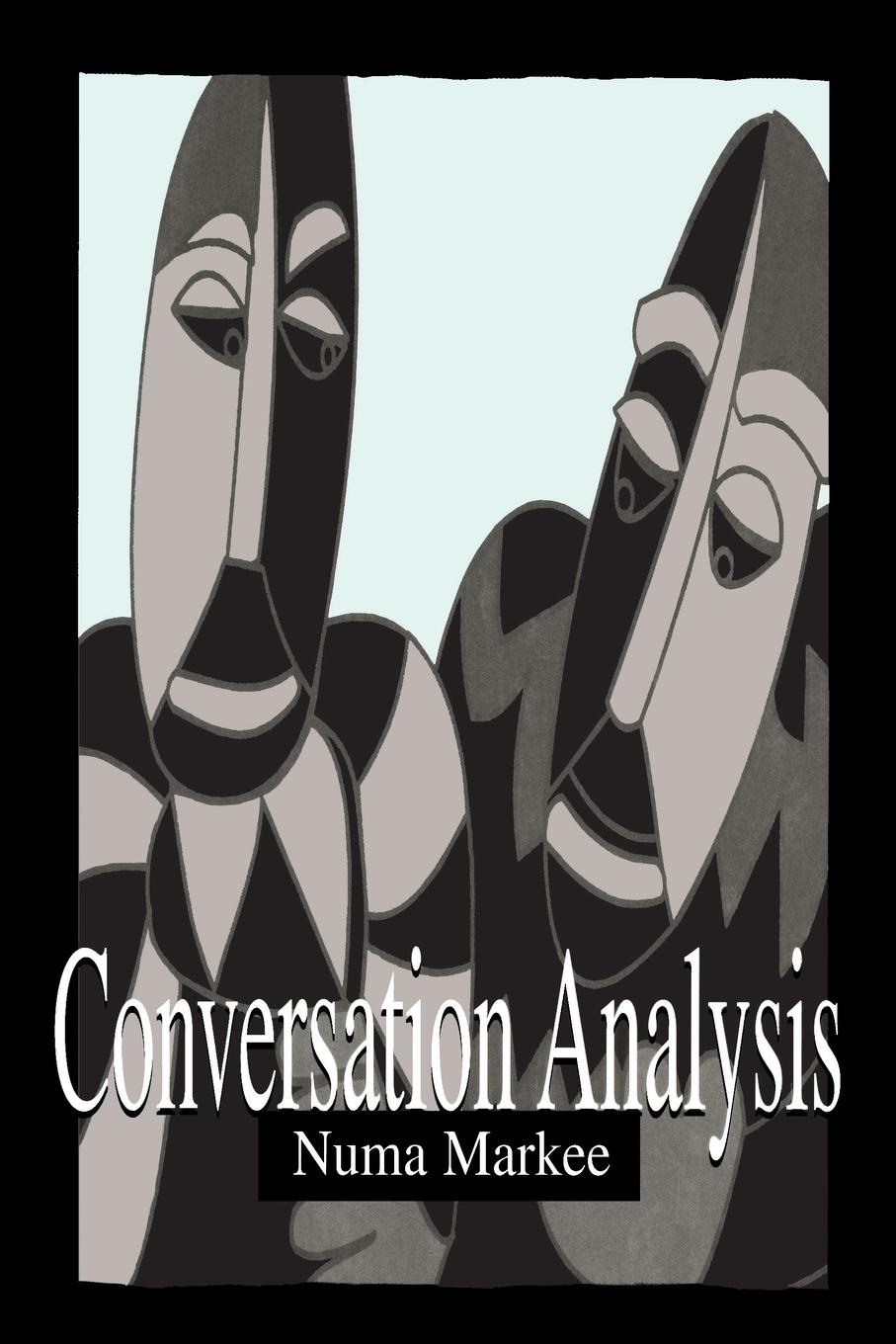 Cover: 9780805820003 | Conversation Analysis | Numa Markee | Taschenbuch | Englisch | 2000