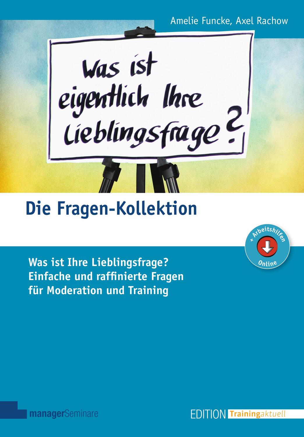 Cover: 9783958910140 | Die Fragen-Kollektion | Amelie Funcke (u. a.) | Taschenbuch | Deutsch