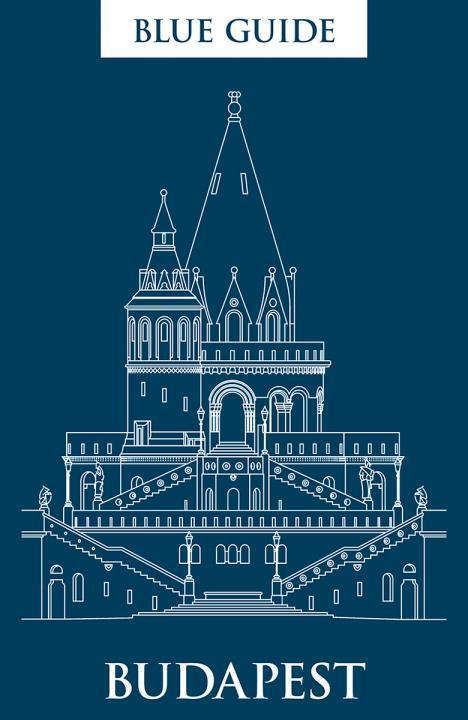 Cover: 9781905131792 | Blue Guide Budapest: Third Edition | Annabel Barber | Taschenbuch