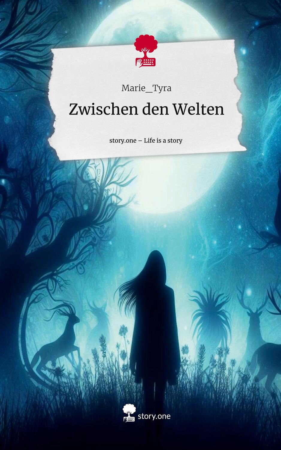 Cover: 9783711509673 | Zwischen den Welten. Life is a Story - story.one | Marie_Tyra | Buch