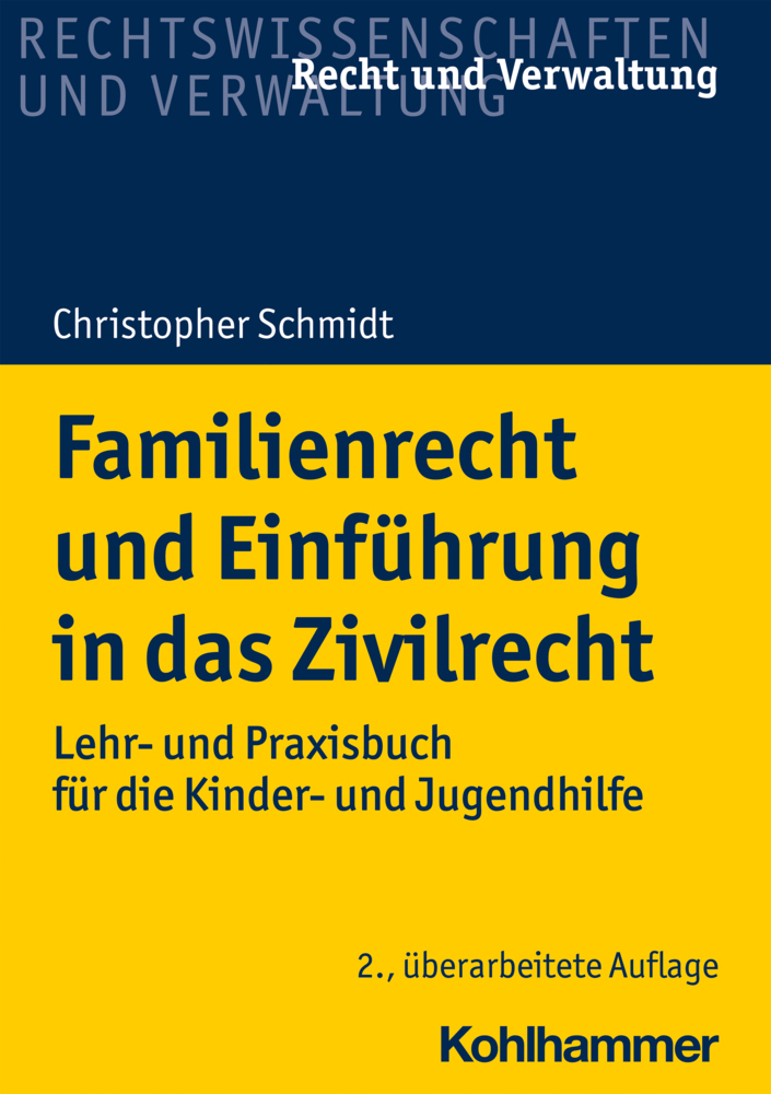 Cover: 9783170409040 | Familienrecht und Einführung in das Zivilrecht | Christopher Schmidt