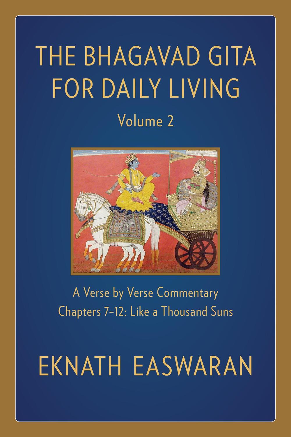 Cover: 9781586381356 | The Bhagavad Gita for Daily Living, Volume 2 | Eknath Easwaran | Buch