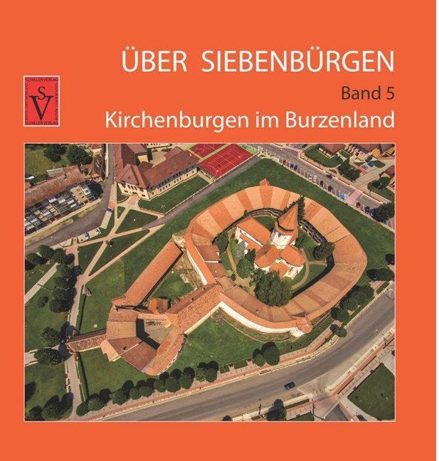 Cover: 9783946954101 | Über Siebenbürgen. Bd.5 | Kirchenburgen im Burzenland | Anselm Roth