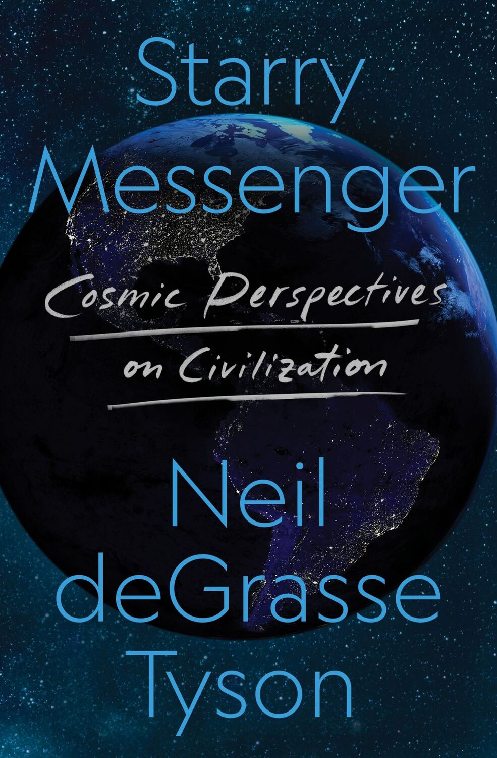 Autor: 9781250880949 | Starry Messenger | Cosmic Perspectives on Civilization | Tyson | Buch