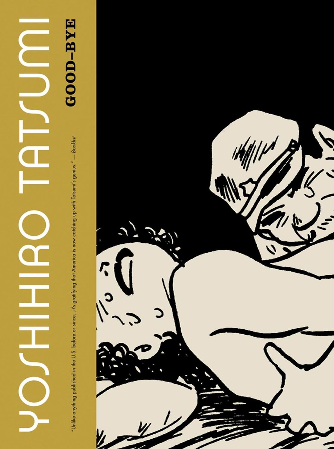 Cover: 9781770460782 | Good-Bye | Yoshihiro Tatsumi | Taschenbuch | Kartoniert / Broschiert