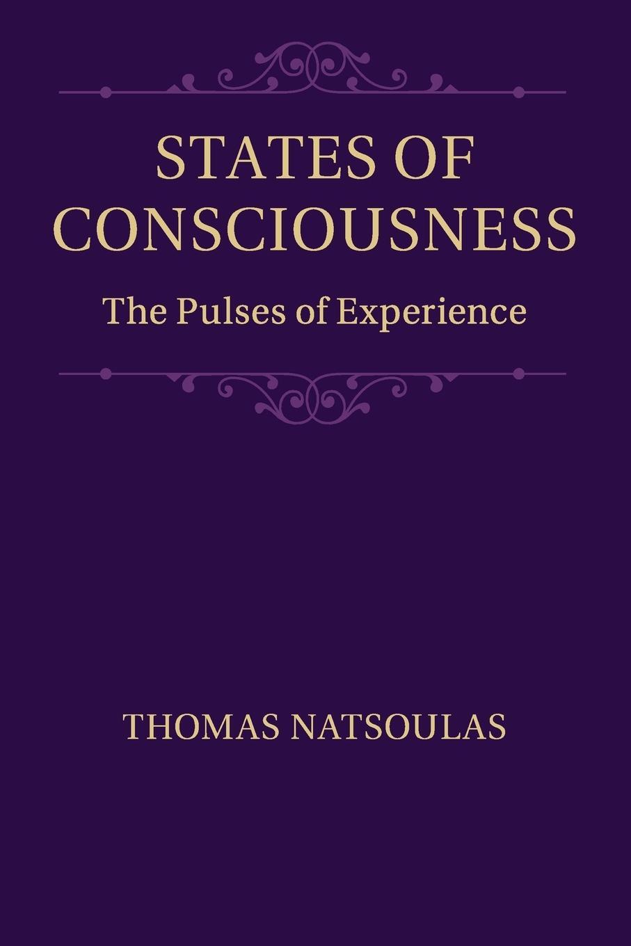 Cover: 9781107444171 | States of Consciousness | Thomas Natsoulas | Taschenbuch | Paperback