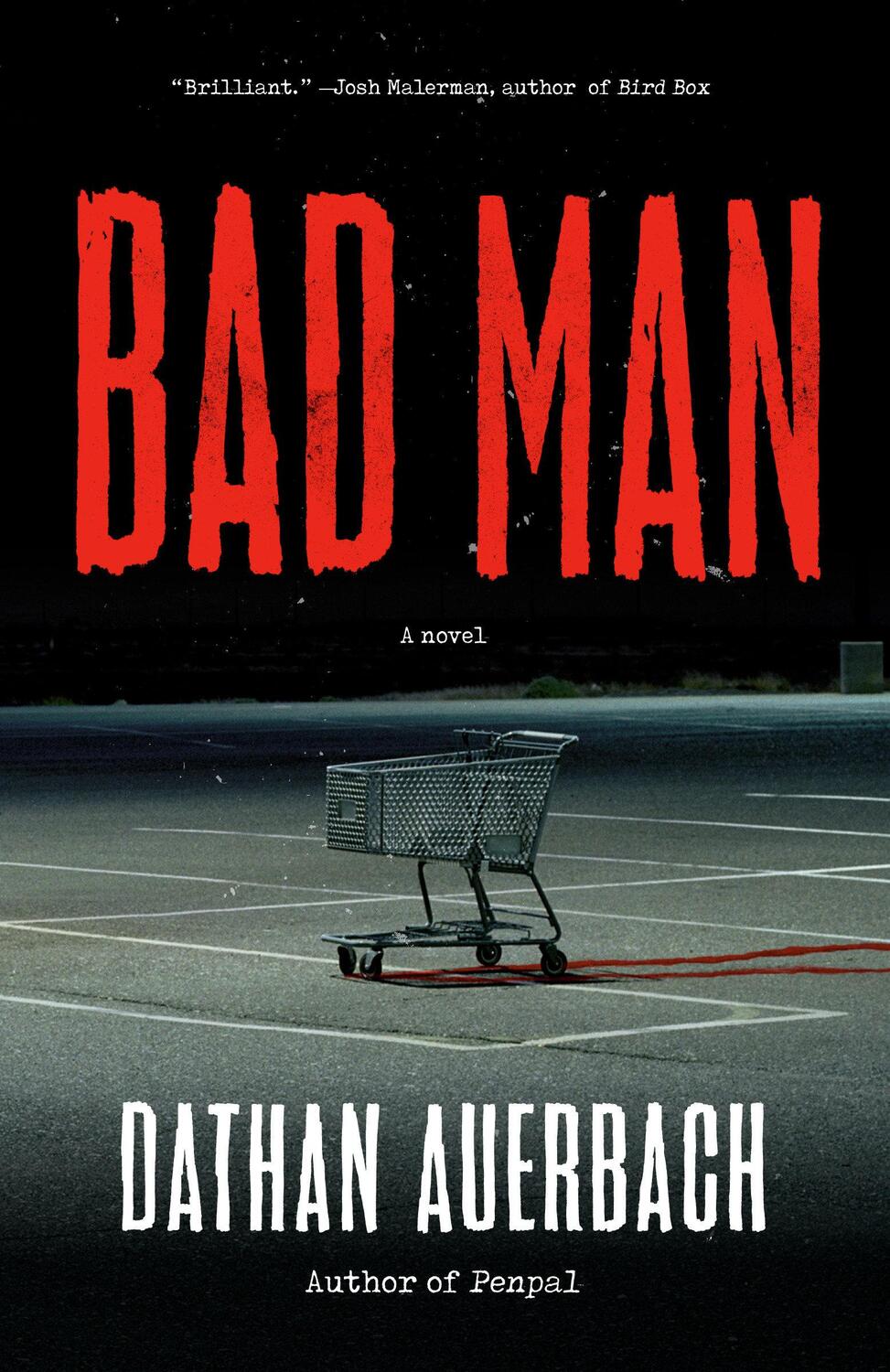 Cover: 9780525435266 | Bad Man | Dathan Auerbach | Taschenbuch | Einband - flex.(Paperback)