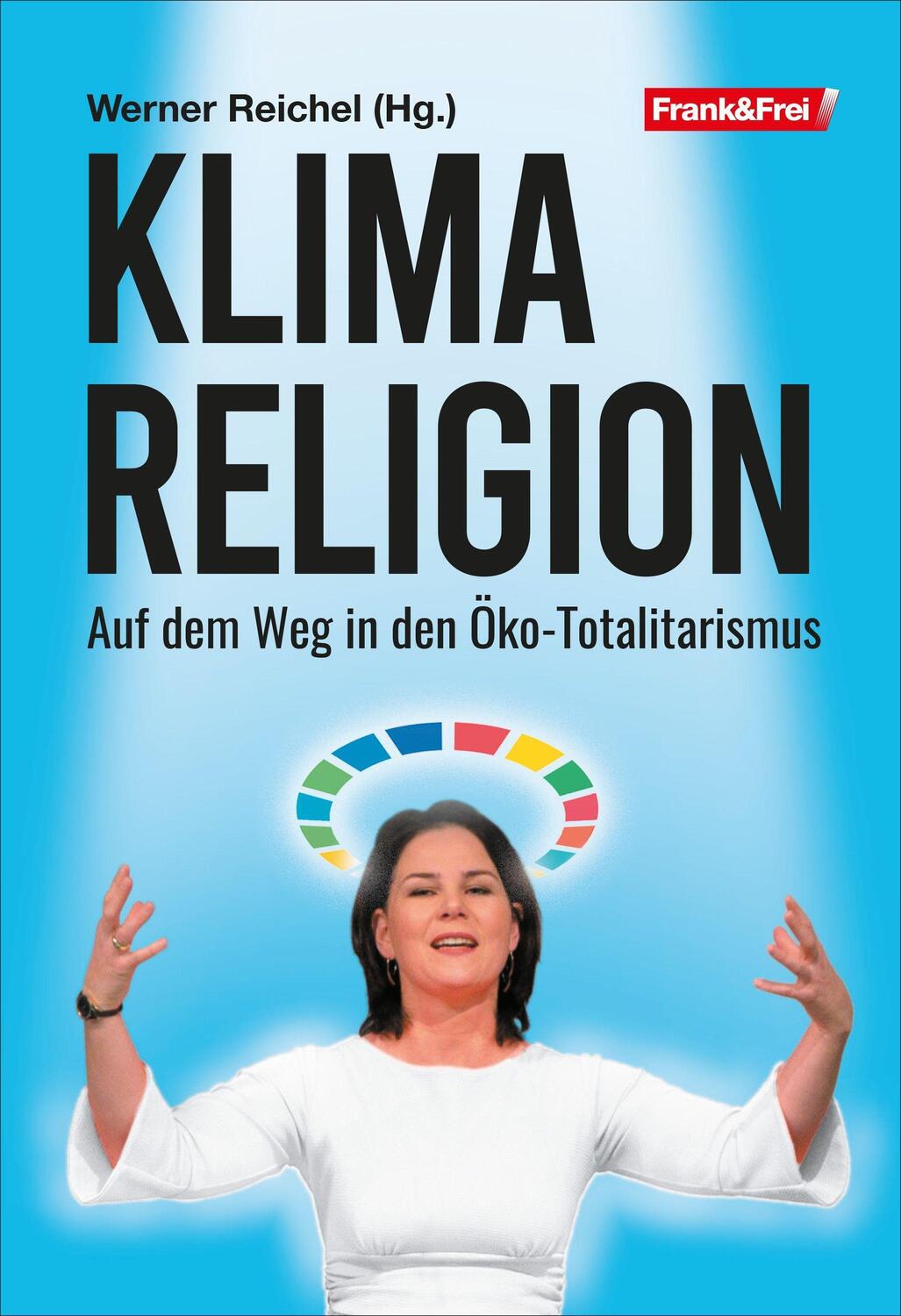 Cover: 9783903236776 | Klimareligion | Auf dem Weg in den Öko-Totalitarismus | David (u. a.)
