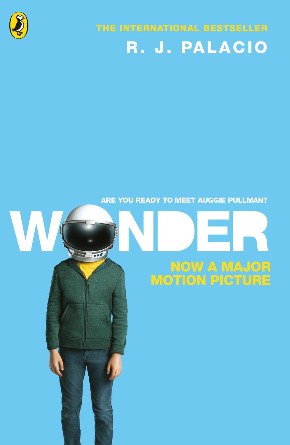 Cover: 9780141378244 | Wonder | Are you ready to meet Auggie Pullman? | R. J. Palacio | Buch