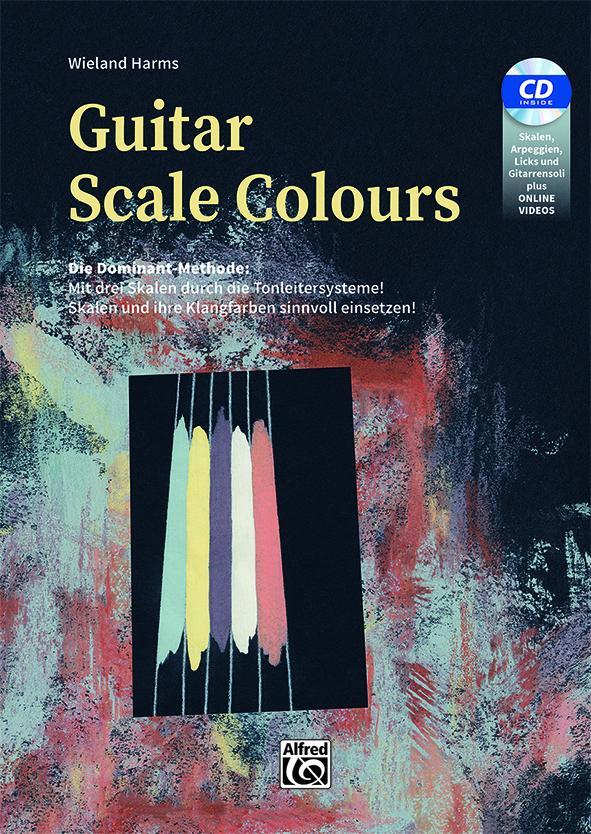 Cover: 9783947998135 | Guitar Scale Colours | Wieland Harms | Taschenbuch | Deutsch | 2020