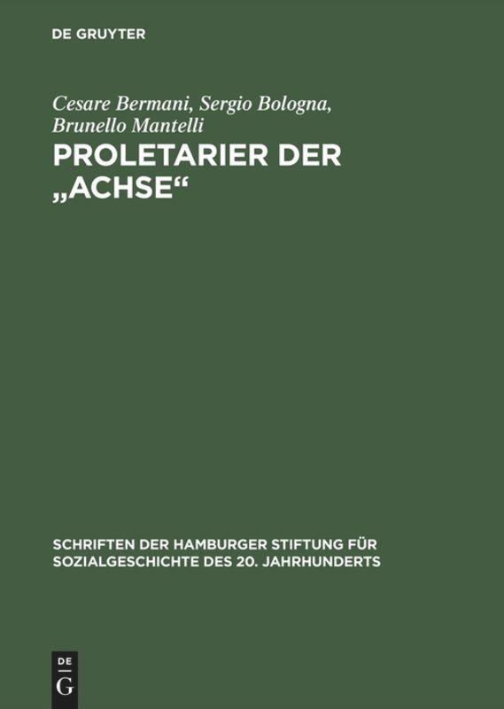 Cover: 9783050031446 | Proletarier der "Achse" | Cesare Bermani (u. a.) | Buch | 418 S.