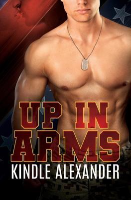 Cover: 9781941450437 | Up In Arms | Kindle Alexander | Taschenbuch | Englisch | 2022
